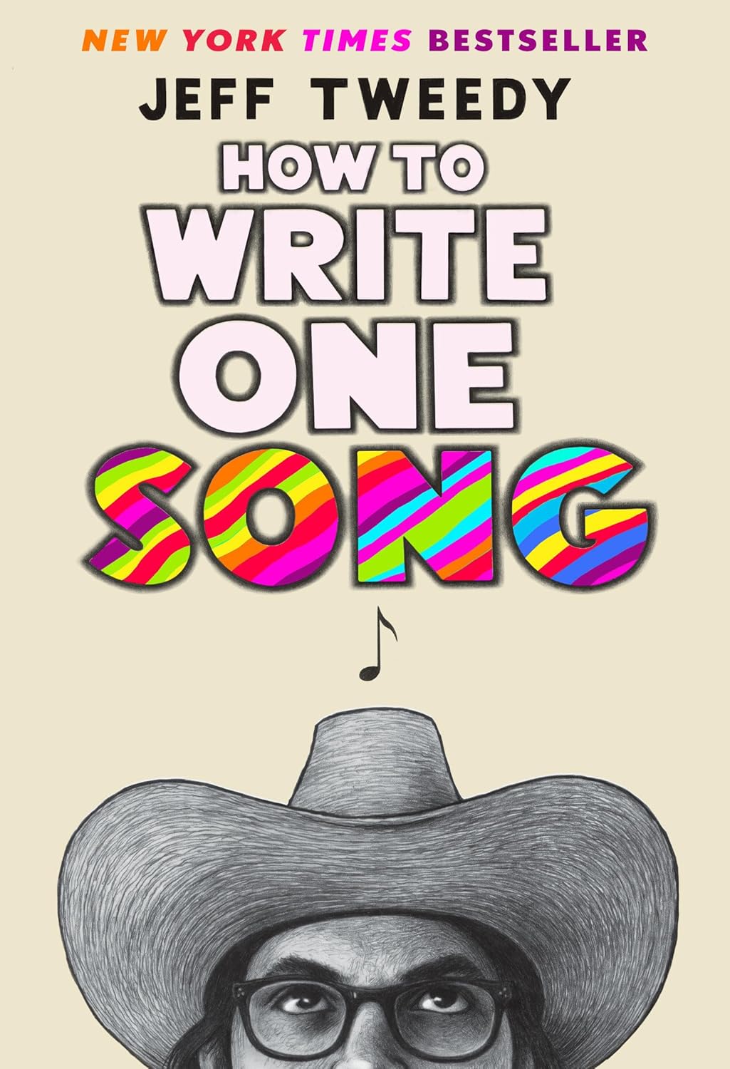 Cover of How to Write One Song: Loving the Things We Create and How They Love Us Back